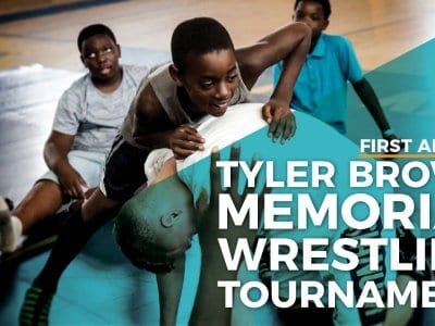 Announcing the First Annual Tyler Brown Memorial Wrestling Tournament
